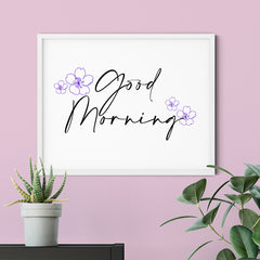 Good Morning UNFRAMED Print Cute Typography Wall Art