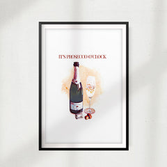 It's Prosecco O'Clock UNFRAMED Print Drinking Wall Art