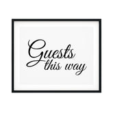 Guests This Way UNFRAMED Print Business & Events D?cor Wall Art