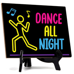 Signs ByLITA Dance All Night Table Sign With Acrylic Stand (6x8“)