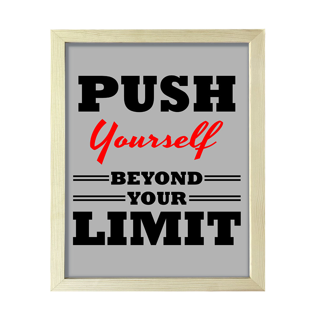 Signs ByLITA Push Yourself Beyond Your Limit, Framed Print Inspirational - Wall Art Collection - Elevate Your Space with Timeless Beauty and Inspiring Designs Wall Art