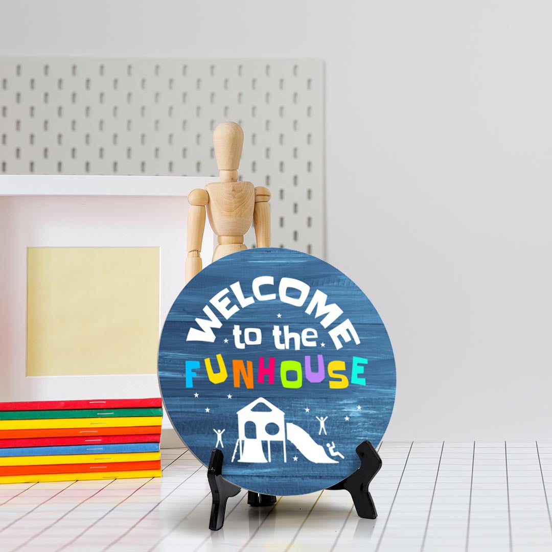Signs ByLITA Circle Welcome to the Funhouse Wood Color, Entrance Decor Table Sign (5"x5")