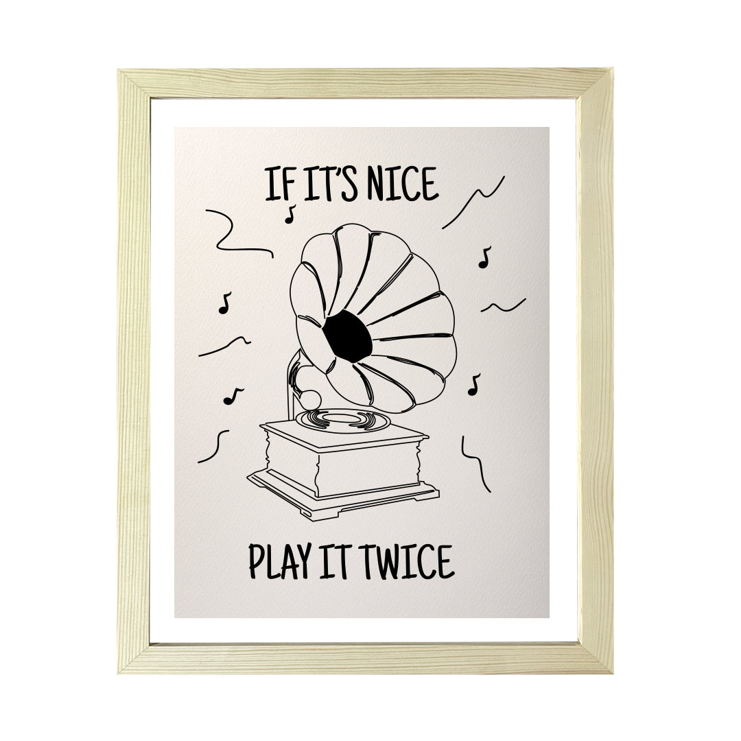 Designs ByLITA If It's Nice Play It Twice, Wall Print Art | Retro Living Room Decoration