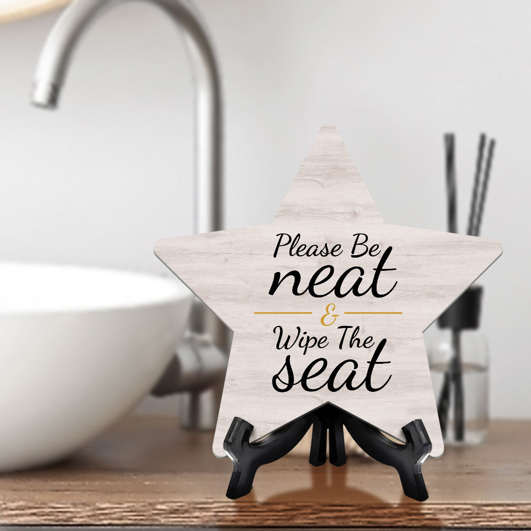 Sign ByLITA Please Be Neat & Wipe The Seat, Wood Color, Star Table Sign (6"x5")