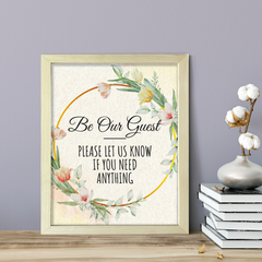 Be Our Guest - Please Let Us Know If You Need Anything, Floral UNFRAMED Print Kitchen Hospitality Wall Art