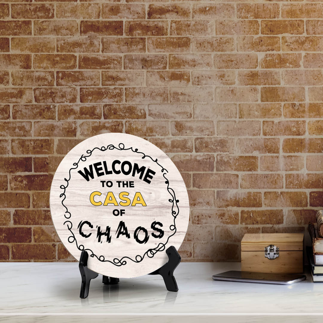 Signs ByLITA Circle Welcome to The Casa of Chaos Wood Color, Entrance Decor Table Sign (5"x5'')