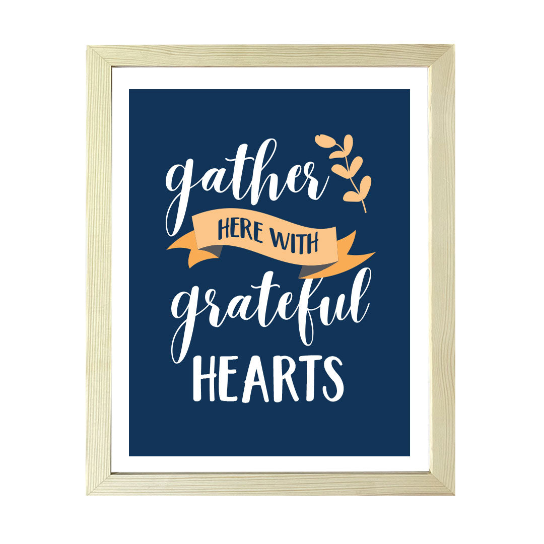 Designs ByLITA Gather Here With Grateful Hearts, Wall Print Art | Family Home Décor