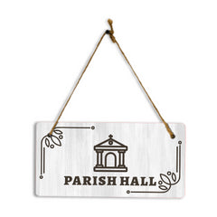 Parish Hall 5x10 Hanging Plus Wall or Door Sign | Religious Rustic Wood Sign