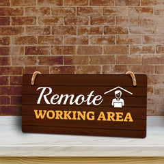 Remote Working Area 5x10 Hanging Plus Wall or Door Sign | Cafe Etiquette Signage