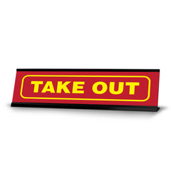 Take Out, Black Frame, Desk Sign (2x8")