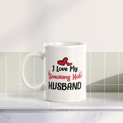 I Love My Smoking Hot Husband 11oz Plastic or Ceramic Coffee Mug | Cute and Funny Romantic Novelty Mugs