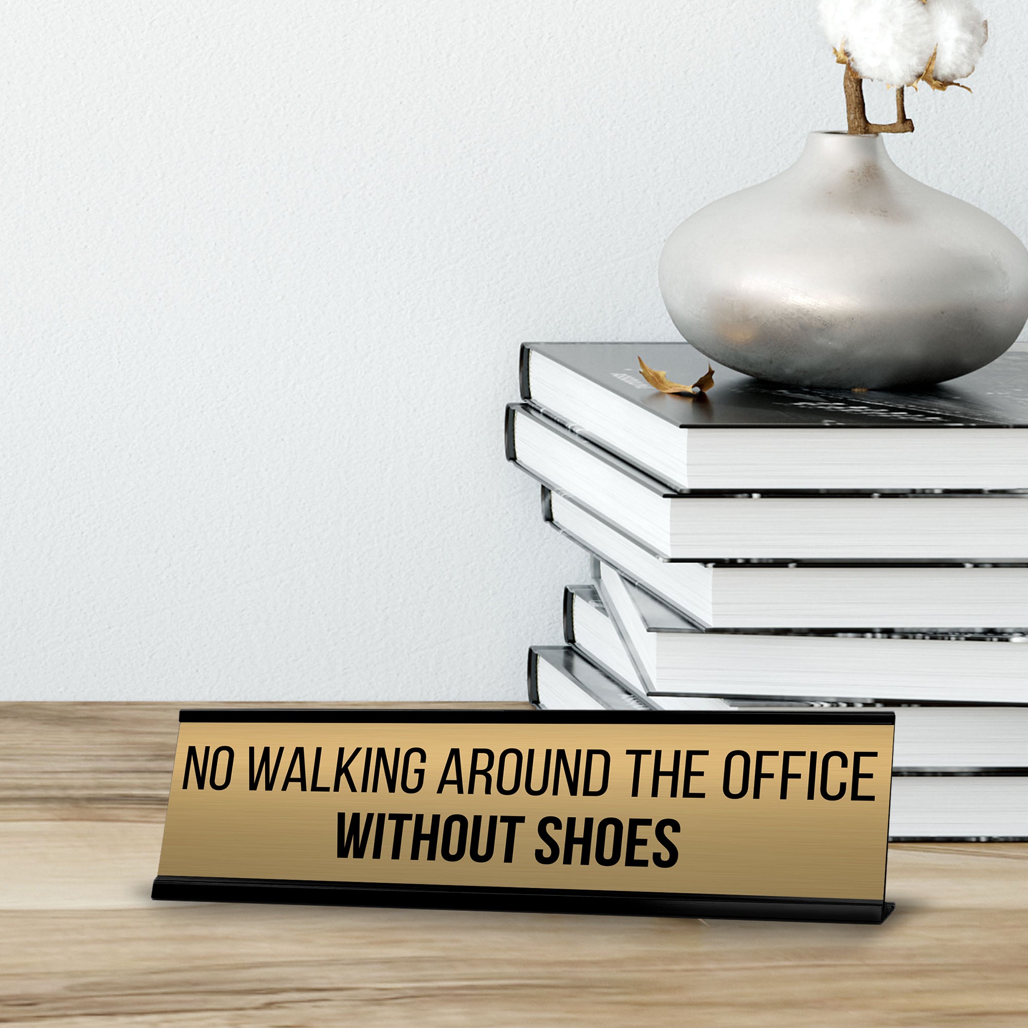 Signs ByLITA No walking Around the Office Without Shoes Office Decoration Gift Black Frame Desk Sign (2x8")
