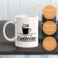 Signs ByLITA Powered by Caffeine 11oz Plastic/Ceramic Coffee Mug