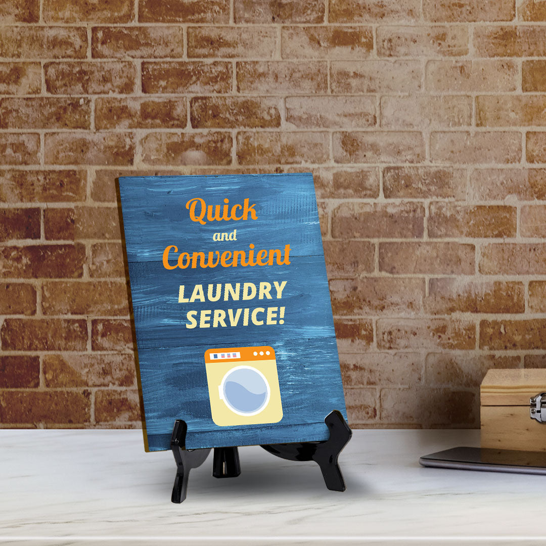 Signs ByLITA Quick and Convenient Laundry Service! Table Sign with Acrylic Stand (6x8“)