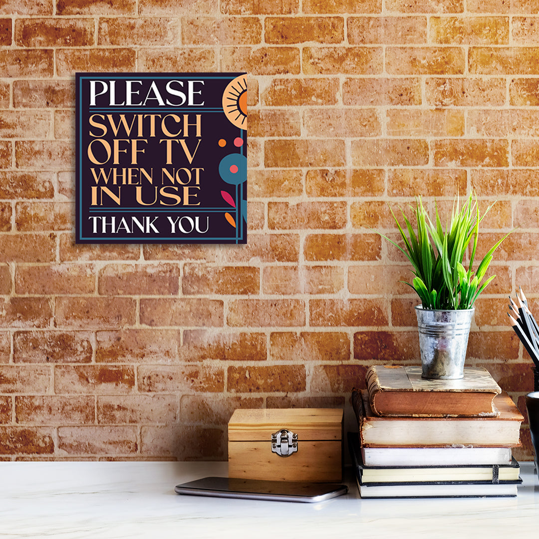 Square Plus Please Switch Off TV When Not In Use Thank You Wall or Door Sign | Public Spaces Signage