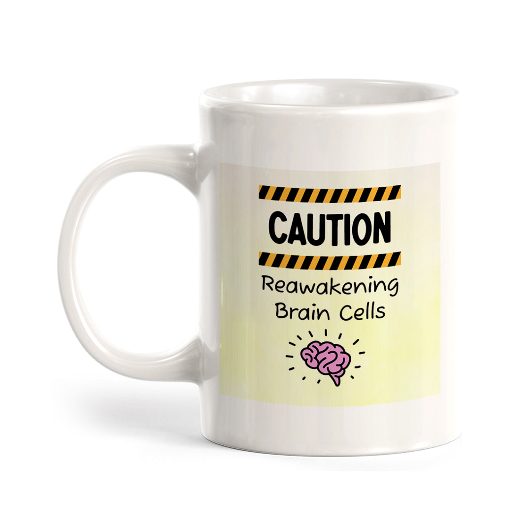 Caution: Reawakening Brain Cells 11oz Plastic/Ceramic Coffee Mug Easy Installation | Office & Home | Funny Novelty Gifts