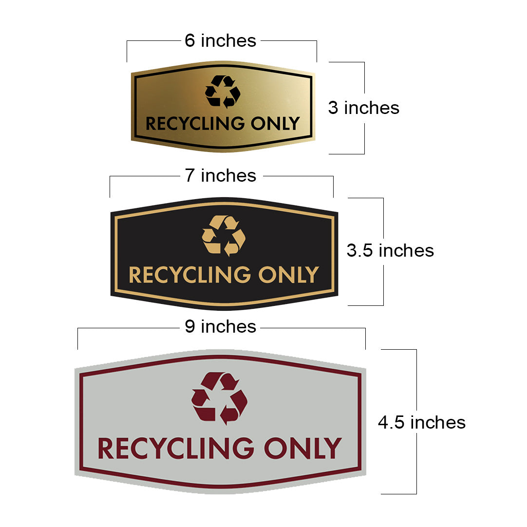 Fancy Recycling Only Wall or Door Sign