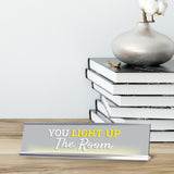 Signs ByLITA You light Up The Room, Silver Frame Desk Sign (2x8)