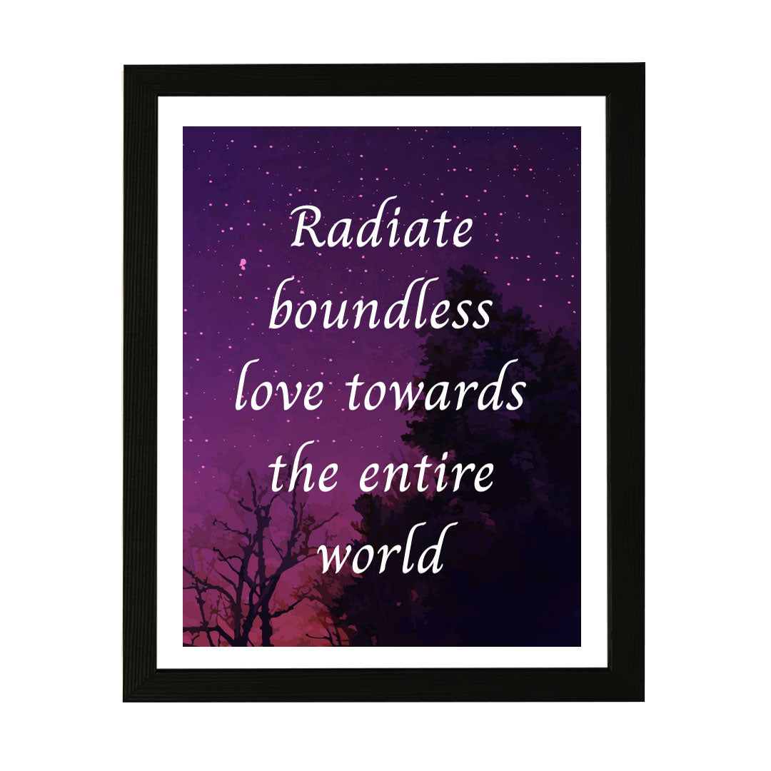 Designs ByLITA Radiate Boundless Love Towards The Entire World, Framed Wall Art Print | Buddhist Quotes Motivational Decor