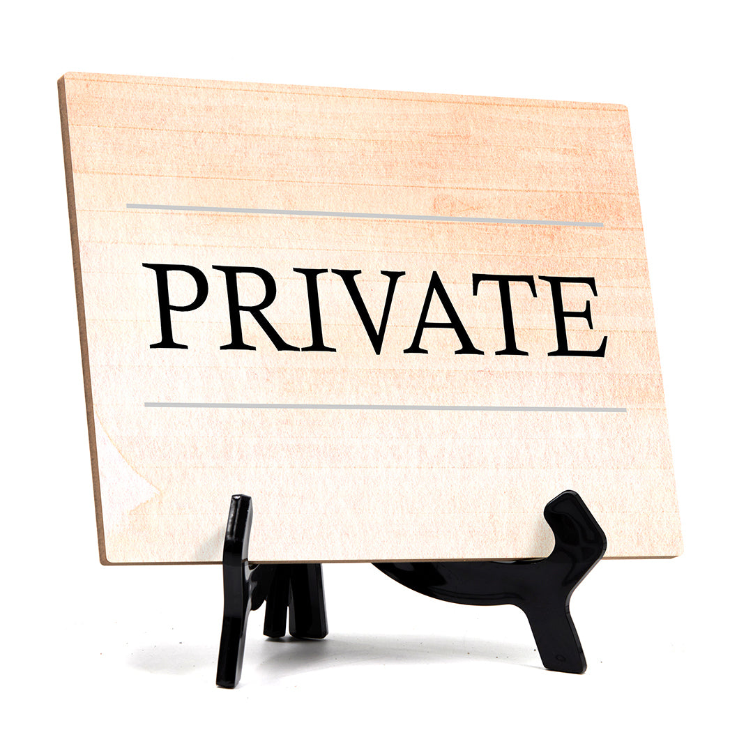 'Private' Table Sign with Easel Stand, 6" x 8"