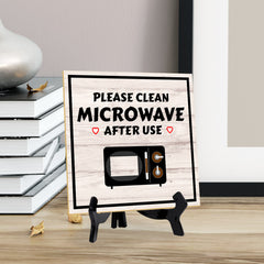 Please Clean Microwave After Use 5"x 5" Square Table Sign With Acrylic Easel | Home & Office Decor