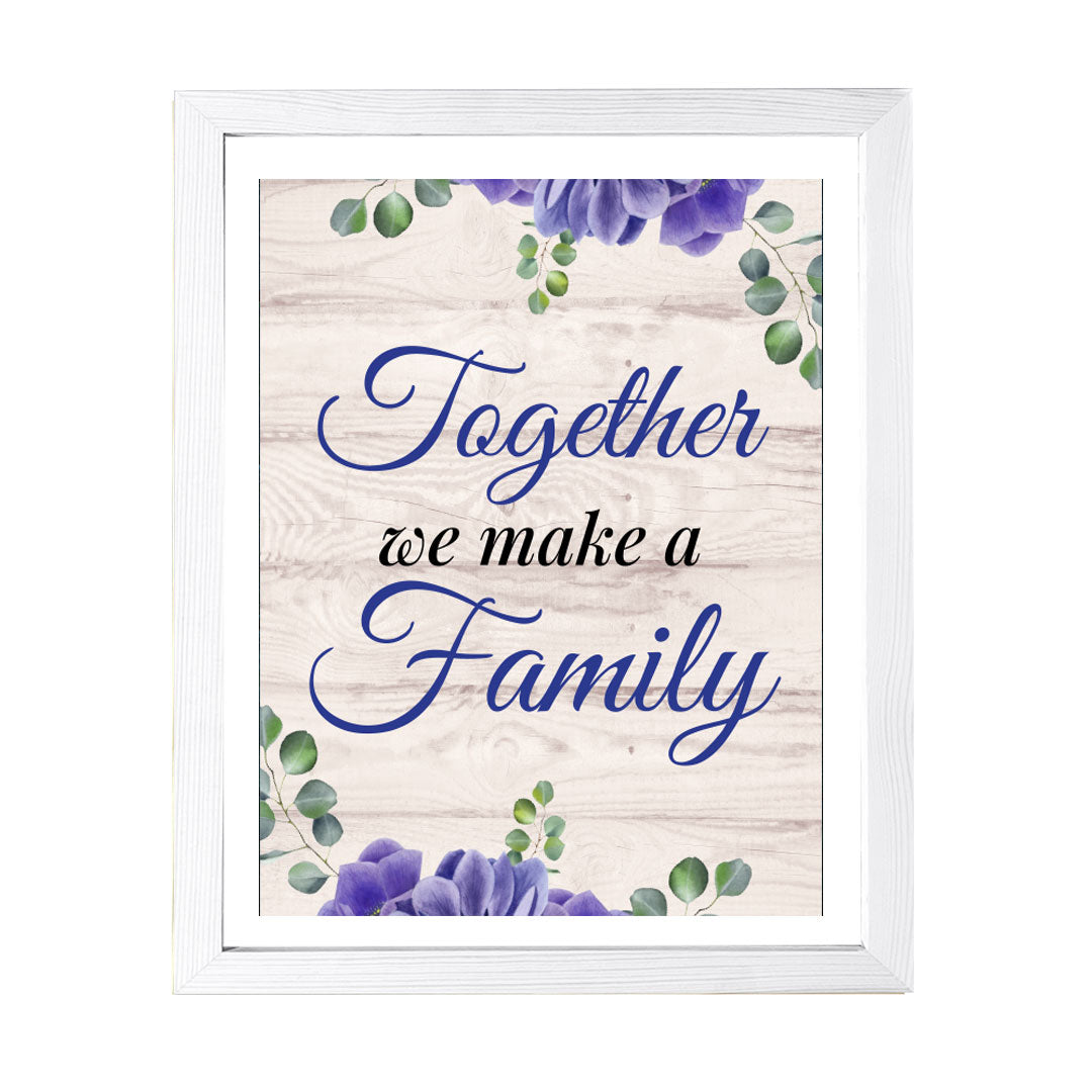 Designs ByLITA Together We Make A Family, Wall Print (Framed) | Home Decor
