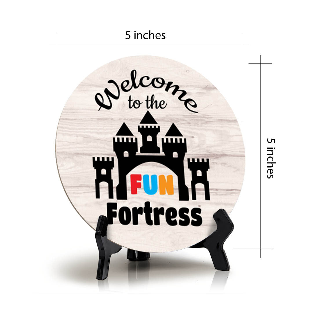 Signs ByLITA Circle Welcome to the Fun Fortress Wood Color, Entrance Decor Table Sign (5"x5")