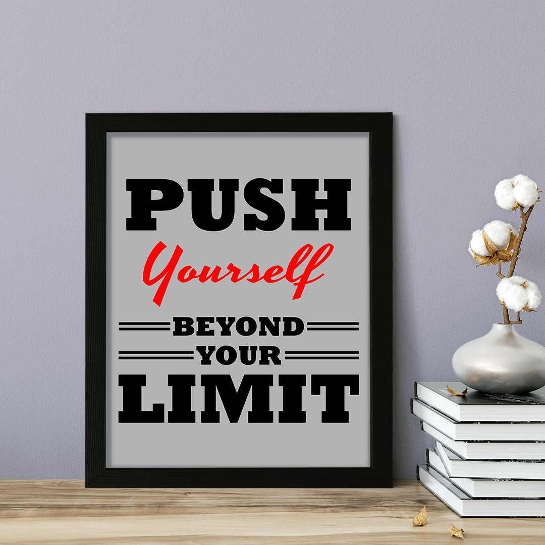 Signs ByLITA Push Yourself Beyond Your Limit, Framed Print Inspirational - Wall Art Collection - Elevate Your Space with Timeless Beauty and Inspiring Designs Wall Art