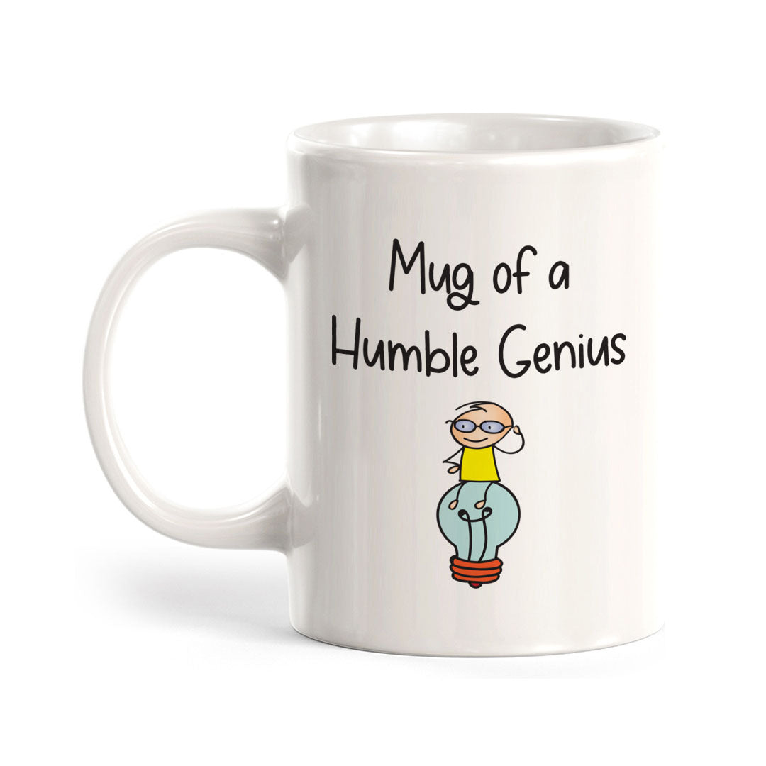 Mug Of A Humble Genius Coffee Mug