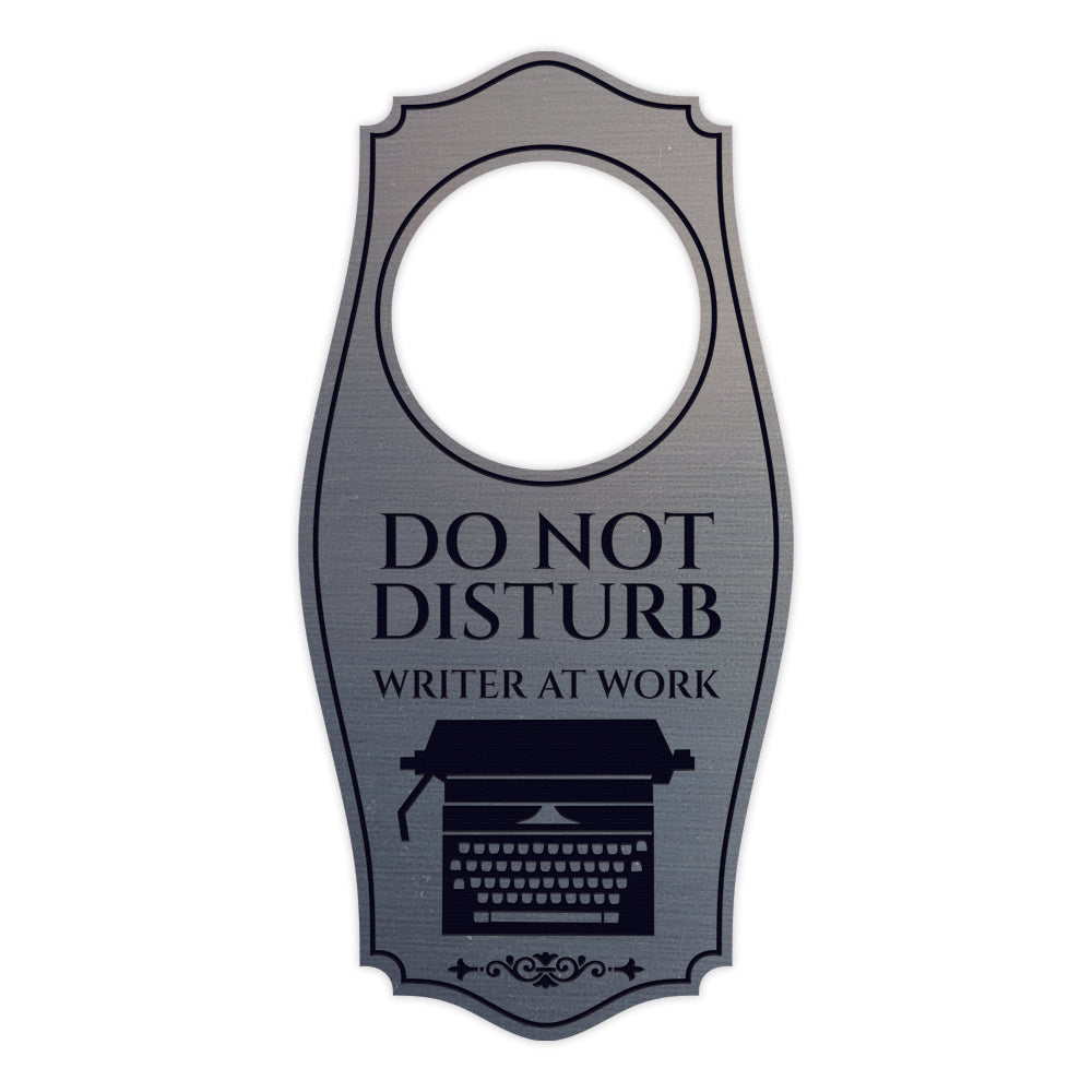 Do Not Disturb Writer At Work Door Hanger | House or Business Door Sign