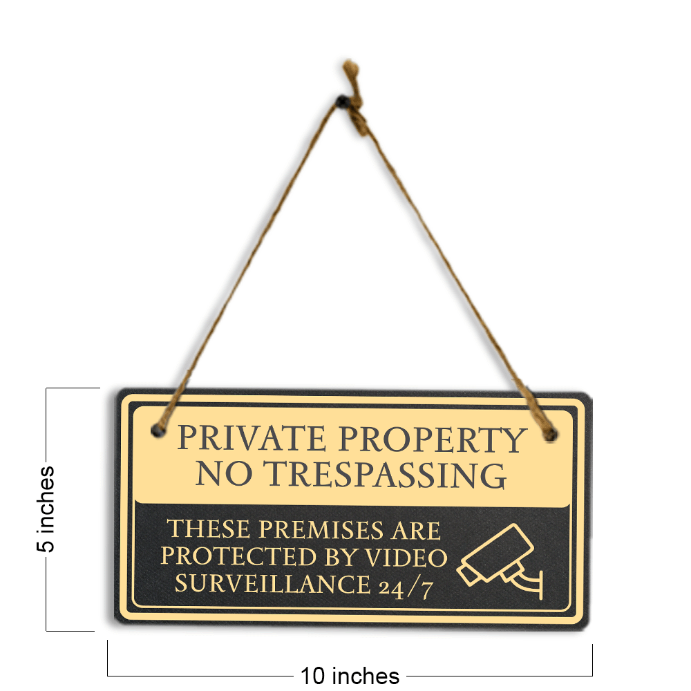 Private Property No Trespassing These Premises Are Protected by Video Surveillance 24/7 5x10 Hanging Plus Wall or Door Sign | Rustic Twine | Home and Business Security Signage