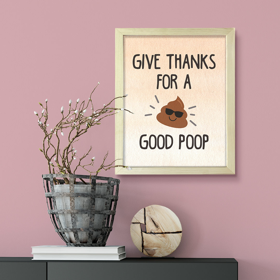 Give Thanks for a Good Poop, Bathroom Framed Wall Art, Home Décor Prints