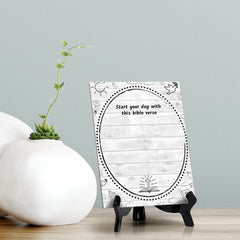 Start your day with this bible verse Wipe Dry Table Sign (6x8") Office And Home Reminders | Personal Schedule | No Pen Included