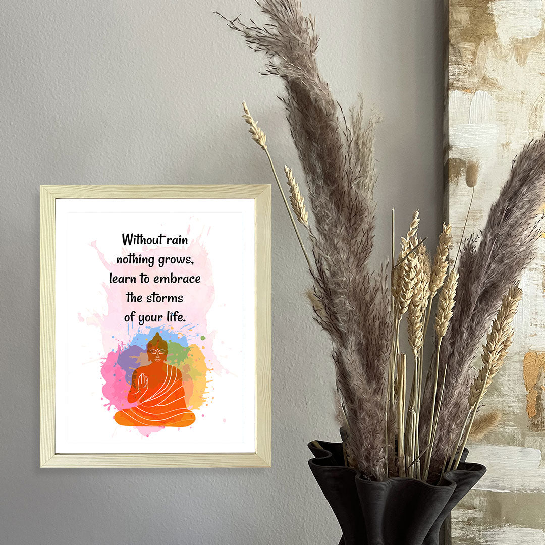 Designs ByLITA Without Rain Nothing Grows, Learn To Embrace The Storms Of Your Life. Framed Wall Art Print | Buddhist Quotes Motivational Decor