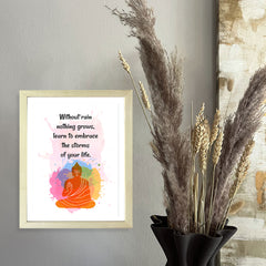 Designs ByLITA Without Rain Nothing Grows, Learn To Embrace The Storms Of Your Life. Framed Wall Art Print | Buddhist Quotes Motivational Decor