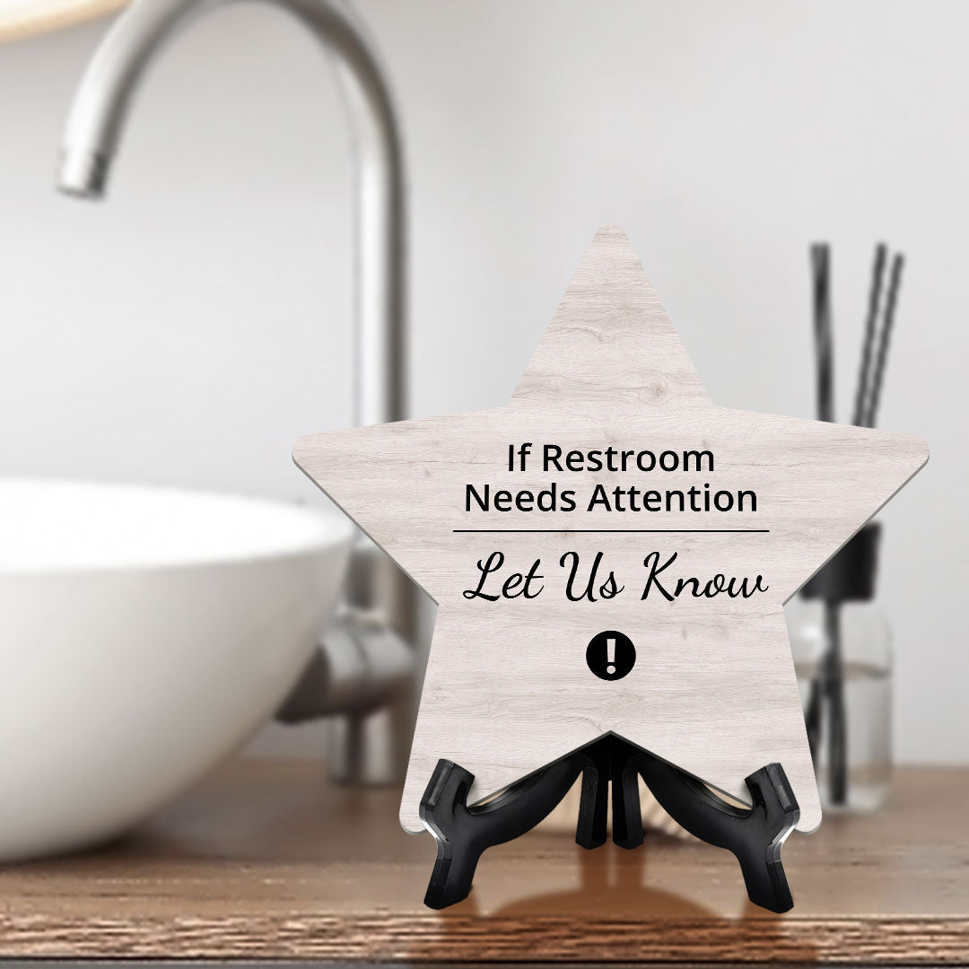 Sign ByLITA If Restroom Needs Attention Let Us Know, Wood Color, Star Table Sign (6"x5")