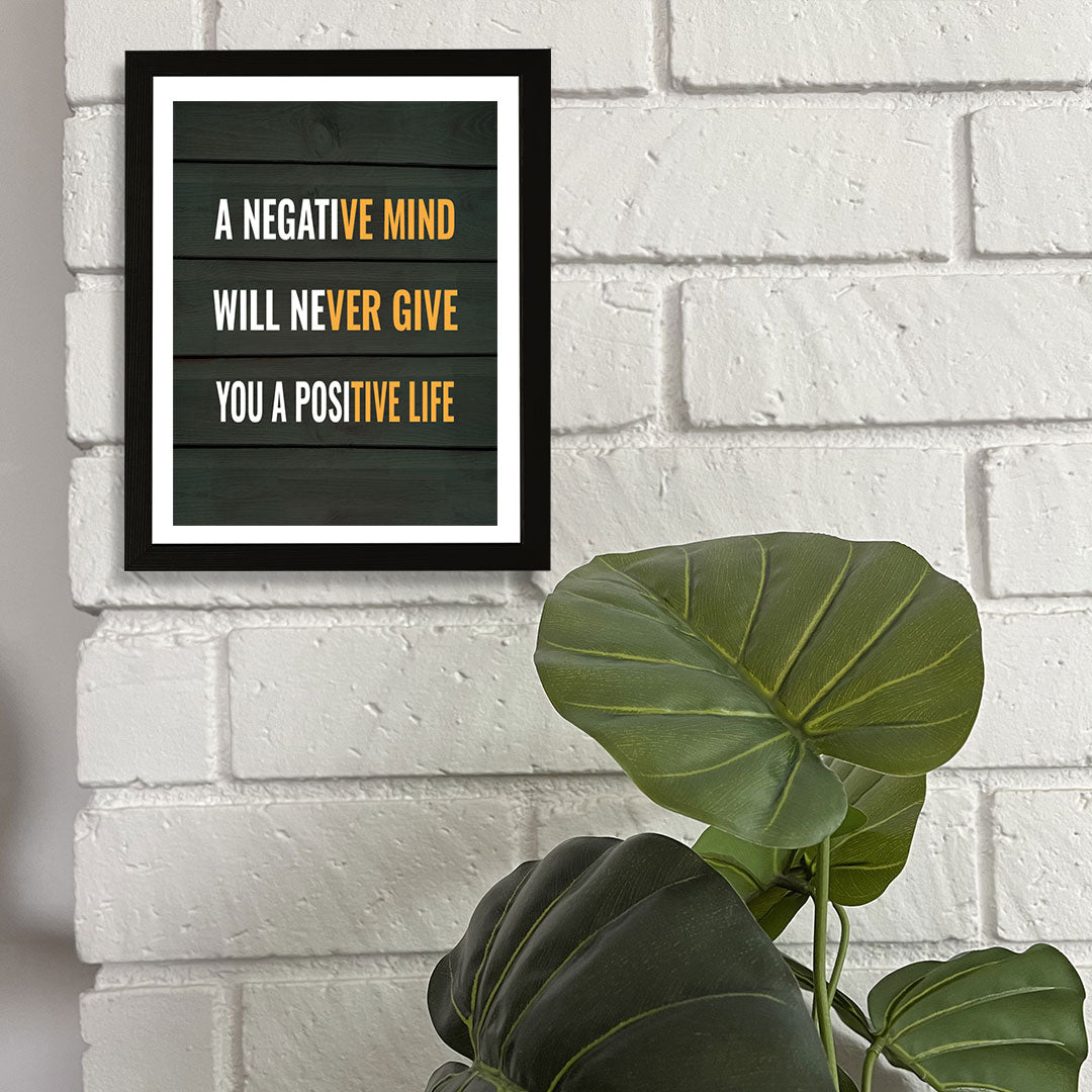 Designs ByLITA A Negative Mind Will Never Give You A Positive Life, Wall Print Art | Motivational Home Decor