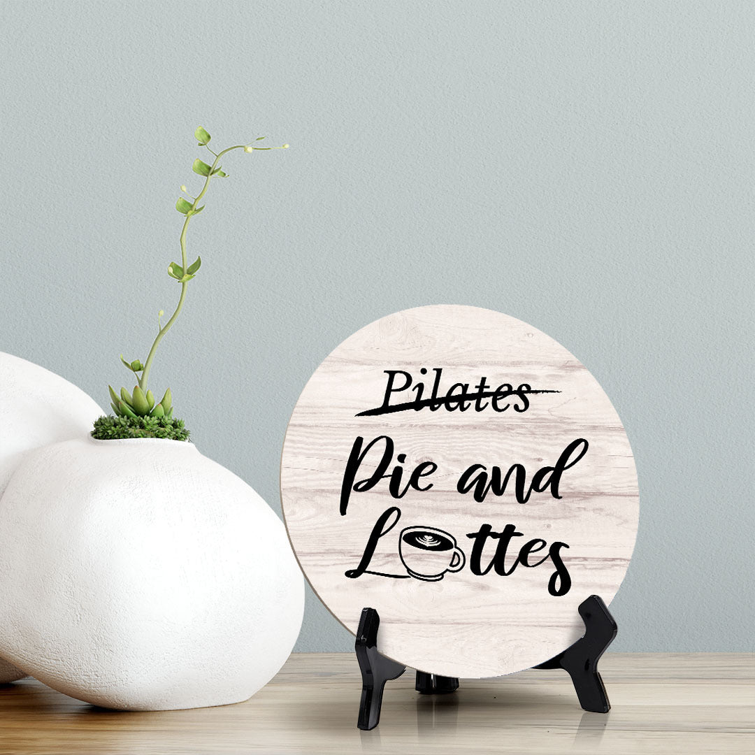 Round Pilates (Crossed Out), Pie and lattes (Bold) Wood Color, Circle Table Sign (5x5")