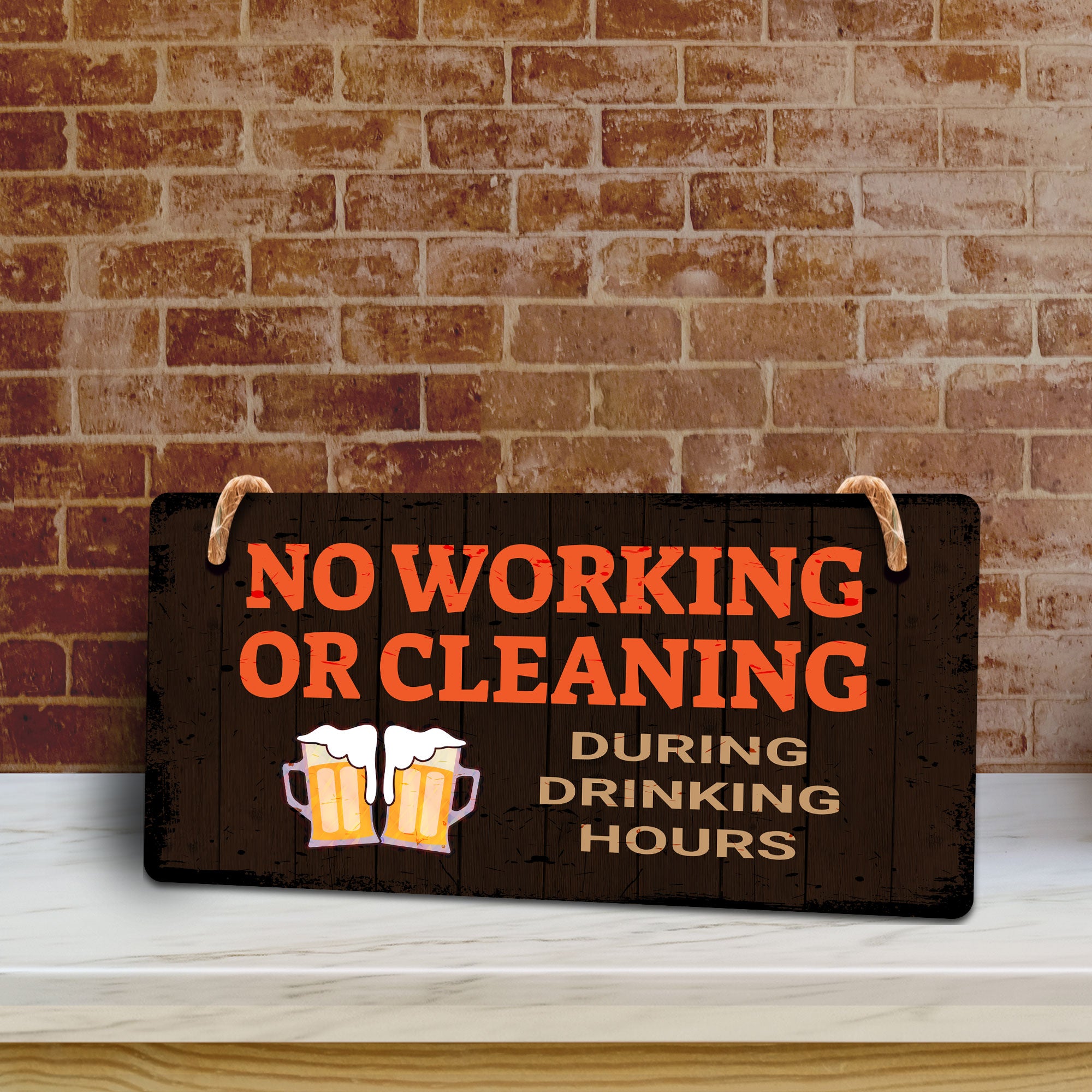 No Working Or Cleaning During Drinking Hours 5x10 Hanging Plus Wall or Door Sign | Funny Home Decor