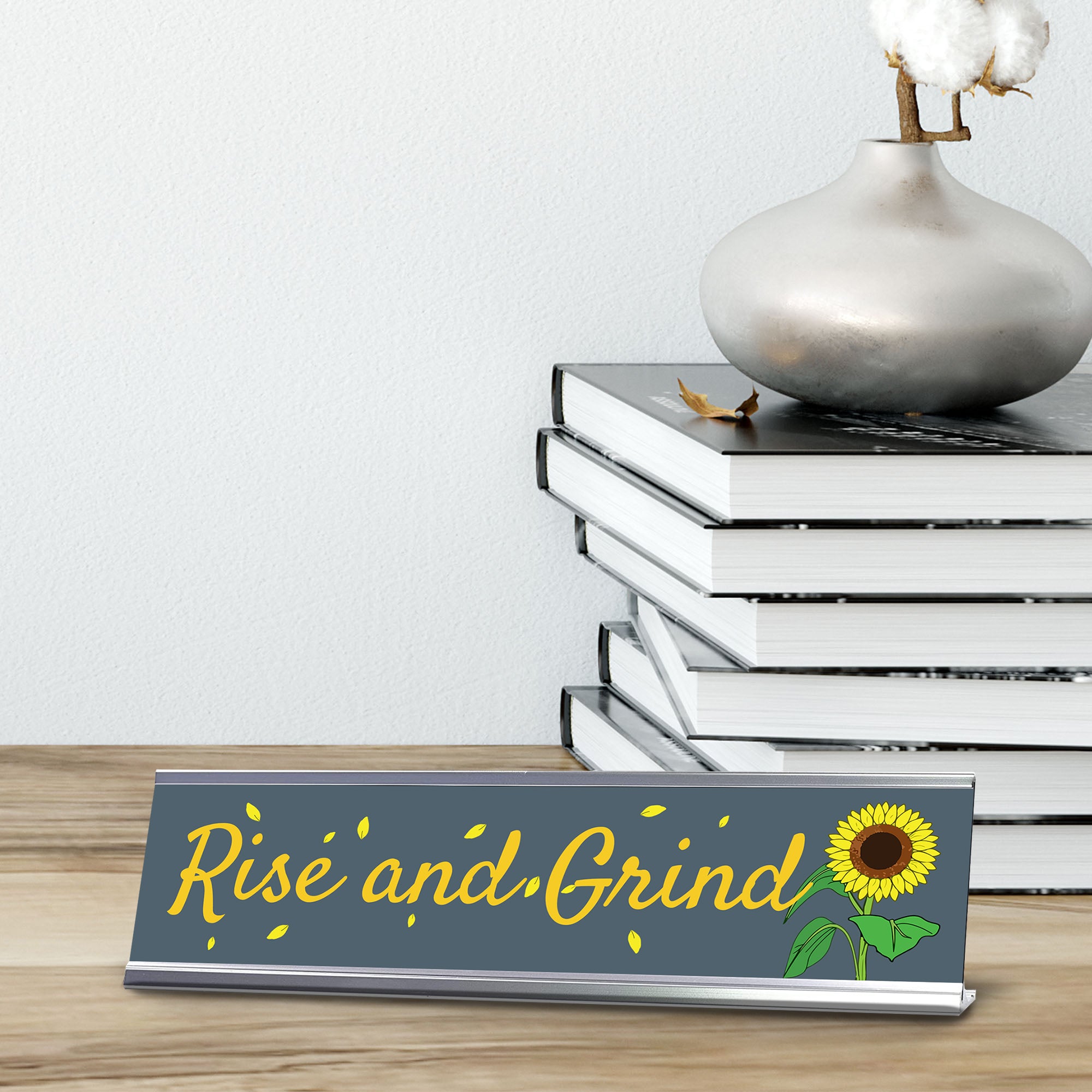 Signs ByLITA Rise and Grind, Silver Frame, Desk Sign (2x8")