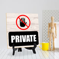 Private (Hand) 5"x 5" Square Table Sign With Acrylic Easel | Home & Office Decor