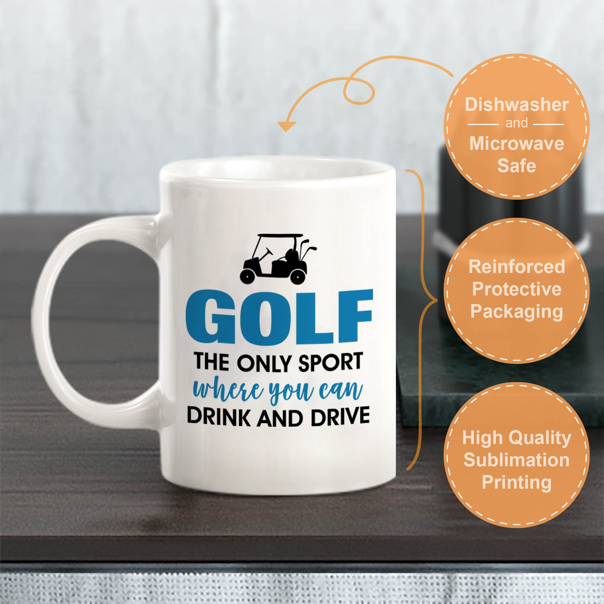 Signs ByLITA Golf The Only Sport Where You Can Drink And Drive 11oz Plastic/Ceramic Coffee Mug