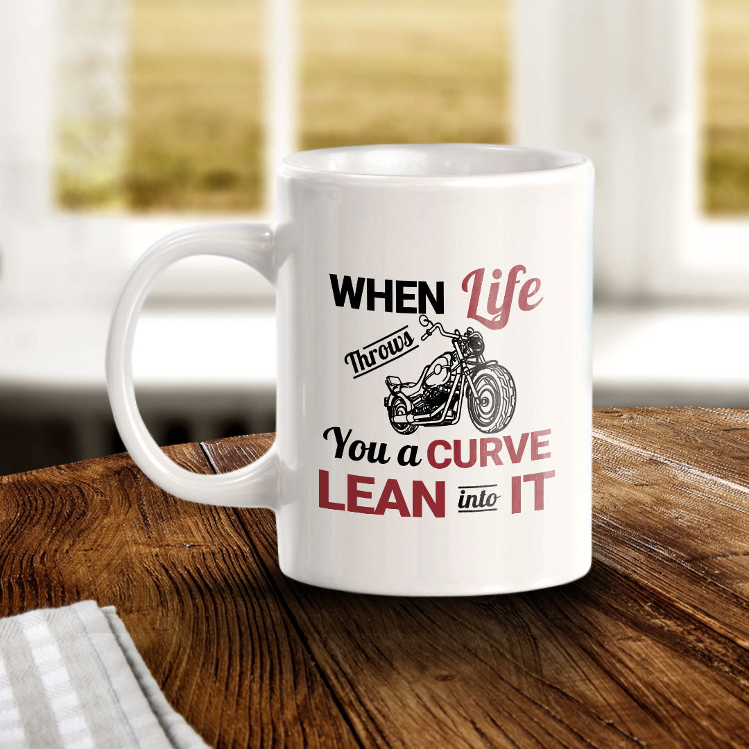 When Life Throws You A Curve Lean Into It 11oz Plastic or Ceramic Coffee Mug | Funny Sporty Cup