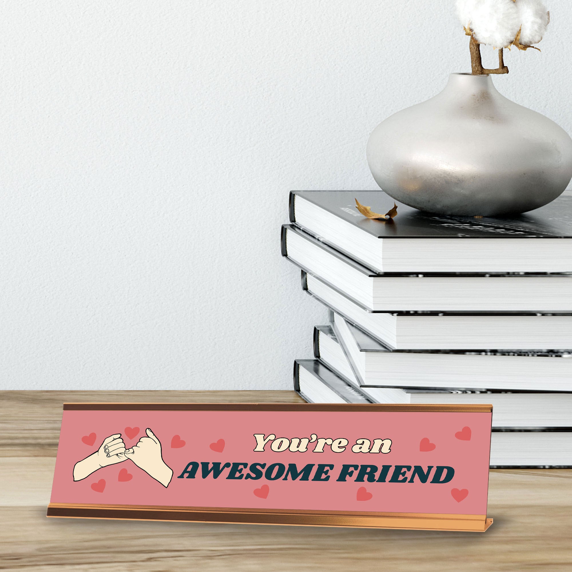 Signs ByLITA You?re An Awesome Friend. Gold Frame Colleague Gifts Desk Sign (2x8")