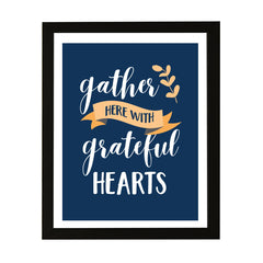 Designs ByLITA Gather Here With Grateful Hearts, Wall Print Art | Family Home Décor