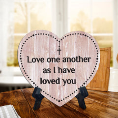 Sign ByLITA Heart Love one another as I have loved you, Wood Color, Table Sign (6"x5")
