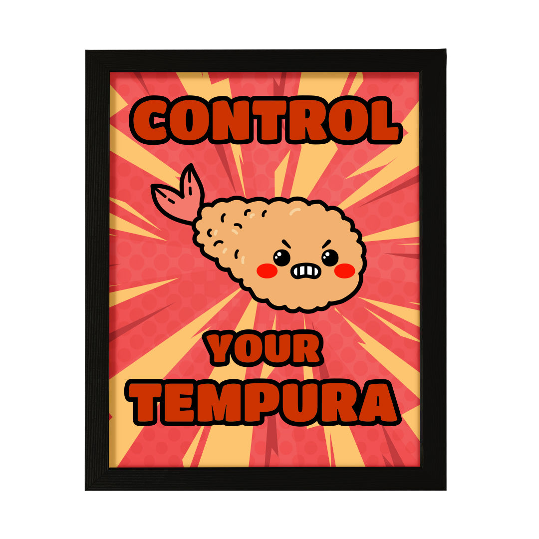 Designs ByLITA Control Your Tempura, Framed Print Inspirational Wall Art | Decoration For Sushi Lovers