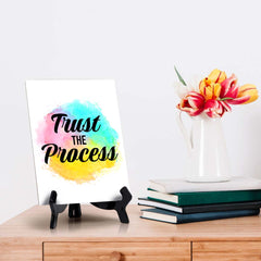 Trust The Process Table Sign with Acrylic Stand (6x8“) | Positive Affirmation Inspiration Décor
