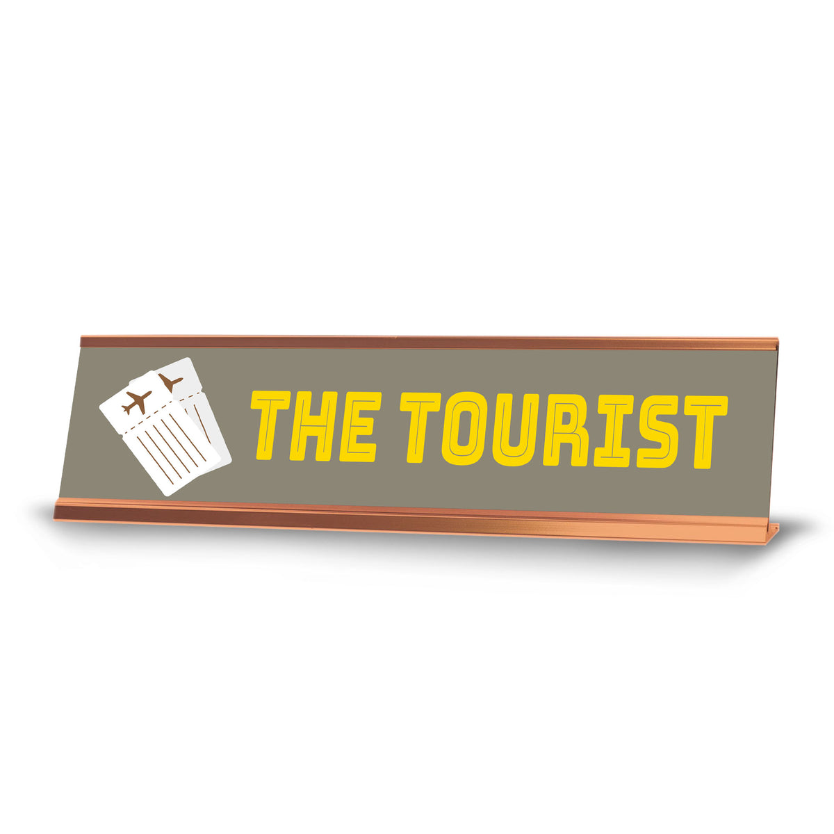 The Tourist, Gold Frame Desk Sign (2x8)