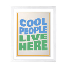 Designs ByLITA Cool People Live Here, Wall Print Art | Funky Home Decor